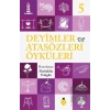 Deyimler ve Atasözleri Öyküleri - 5