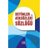 Deyimler ve Atasözleri Sözlüğü