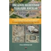 Diclenin Kuzeyinde Yerleşik Avcılar