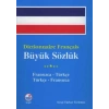 Dictionnaire Français Büyük Sözlük