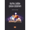 Dijital Çağda Çocuk Edebiyatı