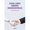 Dijital Çağda Öğrenen Organizasyonlar