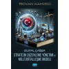Dijital Çağda Stratejik Düzenleme Yönetimi ve Millî Dijitalleşme Modeli
