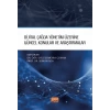 Dijital Çağda Yönetim Üzerine Güncel Konular ve Araştırmalar