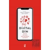Dijital Din - Dijital Medyada Dini Pratikleri Anlamak