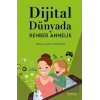 Dijital Dünyada Rehber Annelik
