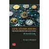 DİJİTAL DÜNYANIN ANAHTARI - Kripto Paralar ile İlgili Merak Edilen Soruların Cevapları 100 Soru 100 Cevap