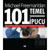 Dijital Fotoğrafa Dair 101 Temel İpucu
