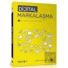 Dijital Markalaşma