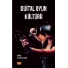 Dijital Oyun Kültürü