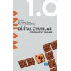 Dijital Oyunlar 1.0 Oynanış ve Anlam