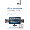 Dijital Platformlar ve Rasyonel Seçim