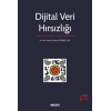 Dijital Veri Hırsızlığı