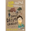 Dikkat Dayım Çıkabilir - Uçuk Ailemle Kaçık Maceralar