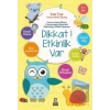 Dikkat! Etkinlik Var (5+ Yaş)