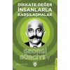 Dikkate Değer İnsanlarla Karşılaşmalar