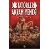 Diktatörlerin Akşam Yemeği