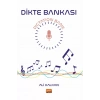 Dikte Bankası- Dictation Bank