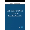 Dil Eğitiminin Temel Kavramları