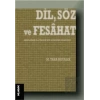 Dil, Söz ve Fesahat