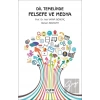 Dil Temelinde Felsefe ve Medya