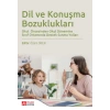 Dil ve Konuşma Bozuklukları