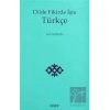 Dilde Fikirde İşte Türkçe