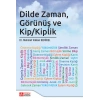 Dilde Zaman, Görünüş ve Kip/Kiplik