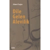 Dile Gelen Alevilik