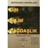 Din Bilim Çağdaşlık