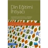 Din Eğitimi İhtiyacı
