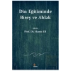 Din Eğitiminde Birey ve Ahlak