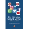 Din Eğitiminin Sosyal Medya Kullanımına Etkisi