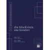 Din Felsefesinin Ana Konuları Cilt 1