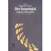 Din Sosyolojisi - Çağdaş Gelişmeler