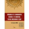 Dindarlık İle Demokratik Bilimsel ve Sanatsal Tutum Arasındaki İlişki