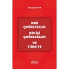 Dini Çoğulculuk Din İçi Çoğulculuk ve Türkiye