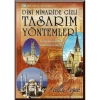 Dini Mimaride Gizli Tasarım Yöntemleri / Atilla Arpat