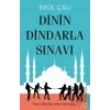 Dinin Dindarla Sınavı