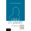 Dinle Ey Şakirt