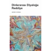 Dinlerarası Diyaloğa Reddiye