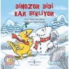 Dinozor Didi Kar Bekliyor