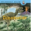 Dinozorlar Eğlenceli Bilim