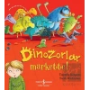 Dinozorlar Markette!