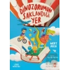 Dinozorumun Saklandığı Yer