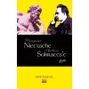 Dionysosçu Nietzsche Apolloncu Sokrates’e Karşı