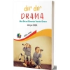 Dır Dır Drama