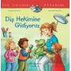 Diş Hekimine Gidiyoruz İlk Okuma Kitabım