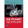Dış Ticaret İşlemleri