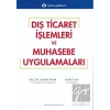 Dış Ticaret İşlemleri ve Muhasebe Uygulamaları